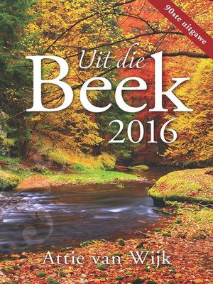 cover image of Uit die Beek 2016